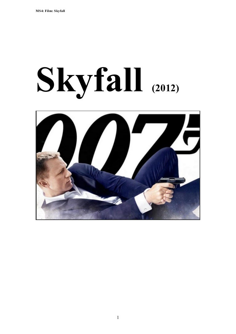 What is Skyfall Detailed analysis 4 What is Skyfall Detailed analysis 100
